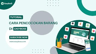 Cara Pencocokan Barang Mapping di Easyboss [upl. by Gnof]