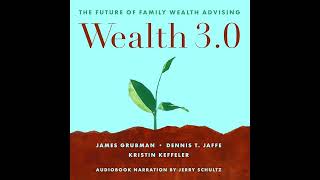 Wealth 30 The Future of Family Wealth Advising [upl. by Ettevahs]