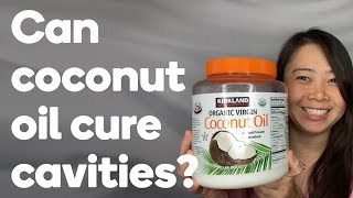 Can coconut oil pulling cure cavities [upl. by Atiuqrehs617]