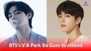 BTSs V amp Park Bo Gum to attend CELINEs SS 2023 Menswear Collection show at Mens Paris [upl. by Pallua267]