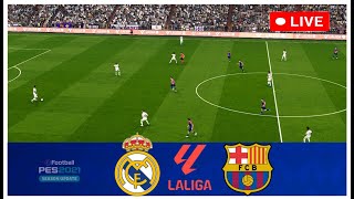 LIVE Real Madrid Vs Barcelona  Laliga 202425  Match LIVE Now [upl. by Maer684]