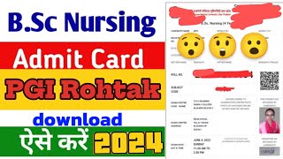 PGI rohtak 2024 admit card release  how to downloadpgi nursing pgimer [upl. by Htrag]