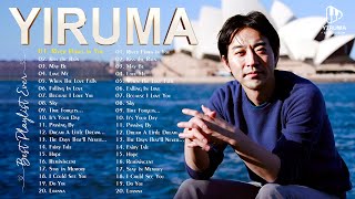 Yiruma Greatest Hits Collection 2024  The Best Romantic Piano Love Songs of Yiruma [upl. by Ressan]