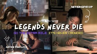 Legends Never Die  study motivation from kdramas and cdramas📚 [upl. by Sitoel]