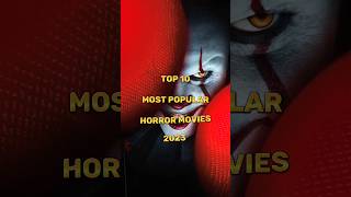 Top 10 Most popular Horror Movies 2023shorts shortsfeed viral spoilsportplus [upl. by Hirsh]