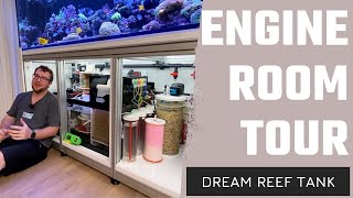 Engine Room Tour  Dream Reef Tank [upl. by Michaella]