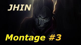 Jhin Montage 3 Start the music I will make them dance [upl. by Allsopp]