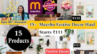 Huge 15 Meesho Festive Decor Haul Starts ₹111 Only  Festive Decor haul meeshohaul [upl. by Dilks185]