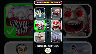 Guess the MONSTERS VOICE  Skibidi Monster Choo Choo Charles Cursed Thomas [upl. by Taddeo]