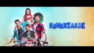 Nawabzaade Full movie  Raghav  Punit  Dharmesh  Isha  Review amp Facts [upl. by Hpotsirhc]