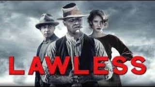 Lawless Full Movie Fact in Hindi  Review and Story Explained  Tom Hardy  Shia LaBeouf [upl. by Neret3]