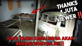 SAYA YAKIN KAMU NGGA AKAN BERANI NONTON INI HANTU RSUD TERBENGKALAI [upl. by Xuaegram]