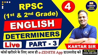 English Class  4  RPSC 1st amp 2nd Grade  Determiners  Part 3  Kartar Sir  Zenith Education [upl. by Merkle]