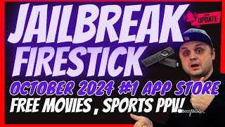 JAILBREAK FIRESTICK OCTOBER 2024  THE 1 STORE CODE JUST UPDATED [upl. by Aerdnak462]