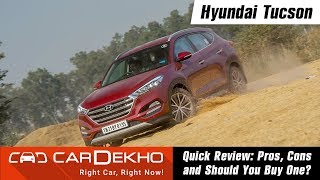 Hyundai Tucson Review  Pros Cons amp Should You Buy One  CarDekhocom [upl. by Fortunio]