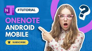 Quick Tutorial OneNote Android Mobile Version 2024 [upl. by Annuahsal126]