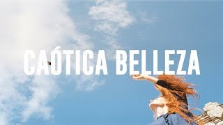 Esteman  Caótica Belleza ft Natalia Lafourcade Letra [upl. by Danaher]