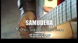 Misteri Sebuah Pusara Lama  Samudera Official MV [upl. by Gwyn]