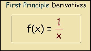 How to differentiate 1x from first principles [upl. by Feola]