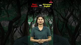 Basic English VS Advance English  By Udisha Mishra shorts english [upl. by Gulick]