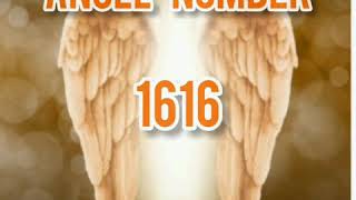 The spiritual meaning of angel number 1616💖💖 [upl. by Nireil665]