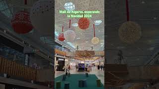 Navidad 2024 Mall de Algarve turismo algarve portugal de50parriba [upl. by Ofloda193]