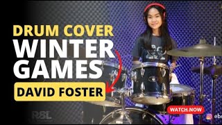 Winter Games  David Foster Drum Cover [upl. by Mayap]