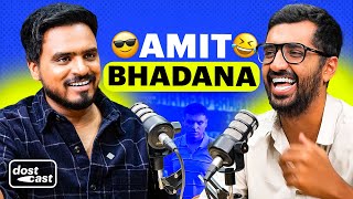 AmitBhadana On His YouTube Comeback The Price of Fame And Male Friendships  Dostcast [upl. by Siclari123]