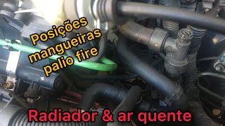 Posição das mangueiras ar quente e radiador Fiat Palio Fire [upl. by Dyol]