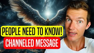 Channeled Message From Archangel GABRIEL PEOPLE MUST KNOW [upl. by Irrehc732]