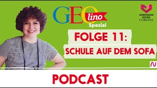 SCHULE AUF DEM SOFA I Gemeinsam gegen CORONA  der Wissenspodcast von GEOlino für Kinder I Folge 11 [upl. by Devlen]