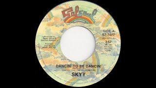 Skyy  Dancin To Be Dancin Funk1984 [upl. by Esoranna]