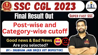 SSC CGL 2023 Final Result out 🔥 Shiftwise and categorywise cutoff Good news and Bad news [upl. by Sreip]