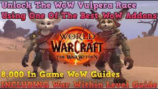 How To Unlock The Vulpera Race Using One OF The Best WoW Addons [upl. by Robbie]