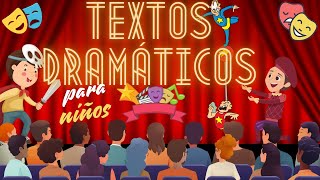 Los textos dramáticos para niños ¿Cómo se crea una obra de teatro [upl. by Alleacim]