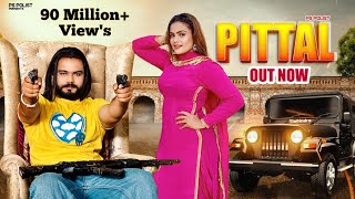 PITTAL  Official Video  Singer PS Polist New Song 2023  Latest Haryanvi Song  RK Polist [upl. by Adirehs]