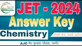 JET 2024 Paper Solution 2024  JET Answer Key 2024  CHEMISTRY answerkeyjet2024 [upl. by Oshinski218]