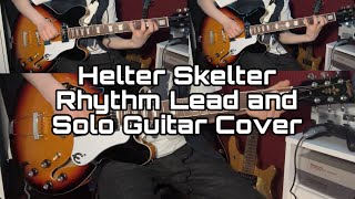 The Beatles  Helter Skelter  Guitar Cover  Paul’s Rhythm and Overdubs and George’s Lead Guitar [upl. by Kilan]