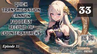 Quick Transmigration Cannon Fodders Record of Counterattacks Episode 33 Audio Blissful Bookshel [upl. by Crispen423]