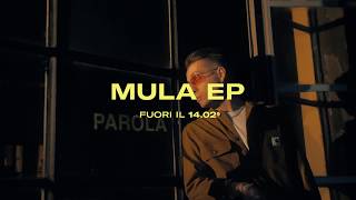 GIAIME  PAROLA feat  MULA EP fuori il 1402 [upl. by Anaujnas430]