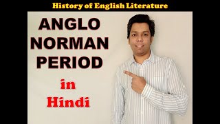 Anglo Norman Period in Hindi  Middle English Period  English Literature [upl. by Aronow]