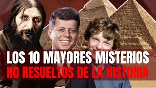 Los 10 mayores misterios no resueltos de la historia [upl. by Garibald]