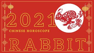 2021 Rabbit horoscope prediction  Rabbit 1939 1951 1963 1975 1987 1999 2011 2023 [upl. by Aerol]