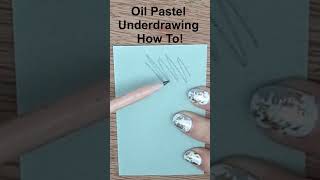 Oil Pastel PRO TIP for your Underdrawing [upl. by Pettit601]