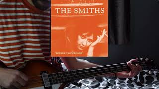 The Smiths  Shoplifters of the World Unite Bass cover [upl. by Saddler]