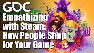 Empathizing with Steam How People Shop for Your Game [upl. by Nilorac]