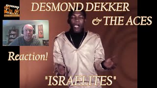 DESMOND DEKKER amp THE ACES – Israelites  REACTION [upl. by Truc]