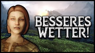 Skyrim SE MODS für BESSERES WETTER 🌤️ [upl. by Sikorski]