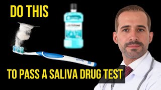 How to Pass a Saliva Drug Test in Minutes [upl. by Gainor]