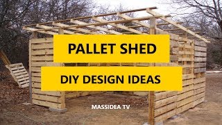 45 Best Pallet Shed DIY Design Ideas 2018 [upl. by Asilram]